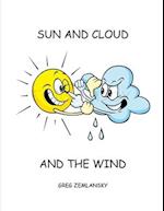 SUN AND CLOUD AND WIND 