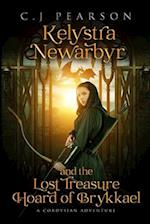 Kelystra Newarbyr and the Lost Treasure Hoard of Brykkael: A Cordysian Adventure 