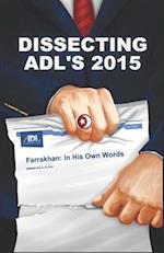 Dissecting ADL's 2015 Farrakhan In His Own Words 