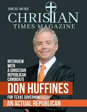 Christian Times Magazine Issue 55: The Voice of Truth