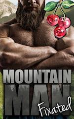 Mountain Man Fixated 