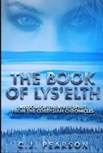 The Book of Lys'elth: Wisdom of the River Spirit from the Cordysian Chronicles 