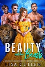 Beauty and Her Beasts: A Reverse Harem Shifter Fairytale Retelling 