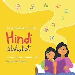 An Illustration of the Hindi Alphabet: Through Nostalgic Childhood Stories