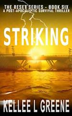 Striking - A Post-Apocalyptic Survival Thriller 