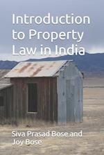 Introduction to Property Law in India 