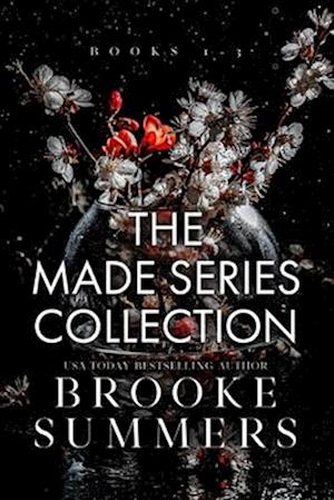 The Made Series: Part One: Books 1-3