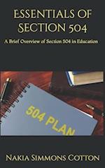 Essentials of Section 504: A Brief Overview of Section 504 in Education 