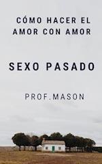 Sexo pasado