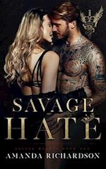 Savage Hate: A Reverse Harem Romance 