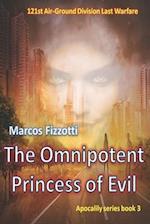 The Omnipotent Princess of Evil 