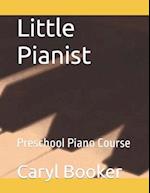 Little Pianist : Preschool Piano Course 