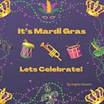 It's Mardi Gras, Let's Celebrate! 
