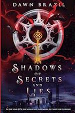 Shadows of Secrets and Lies : Young Adult Dystopian Thriller 