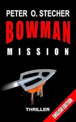 BOWMAN - MISSION: Adventure Thriller 