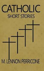 Catholic Short Stories