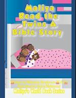 Maliya Read The Twins A Bible Story 