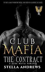 Club Mafia. The Contract: A Dark Mafia Romance 