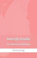 butterfly breaths: A Collection of Poems 