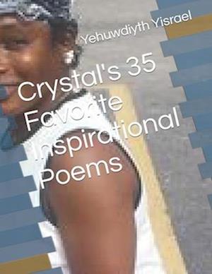 Crystal's 35 Favorite Inspirational Poems