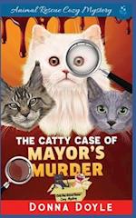 The Catty Case of Mayor's Murder 