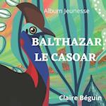 Balthazar le casoar