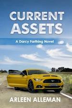 Current Assets: A Darcy Farthing Novel 