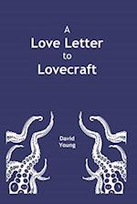 A Love Letter to Lovecraft 