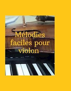 Mélodies faciles pour violon