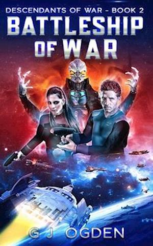 Battleship of War: A Military Space Opera Adventure