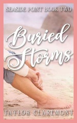 Buried Storms: Book Two of Seaside Point