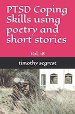 (Vol. 18) PTSD Coping Skills using poetry and short stories 