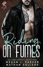 Riding on Fumes: The Crows MC #2 