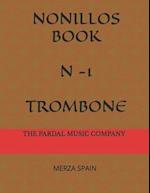 NONILLOS BOOK N -1 TROMBONE : MERZA SPAIN 