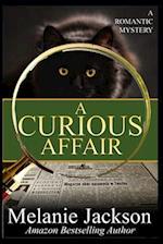 A Curious Affair: A Talking Cat Romantic Mystery 