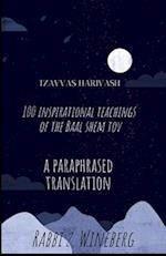 Tzavvas Harivash: 100 Inspirational Teachings Of The Baal Shem Tov 