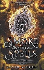 Smoke and Spells 