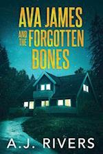 Ava James and the Forgotten Bones 