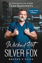 Wicked Hot Silver Fox LARGE PRINT: Boston's Elite 