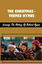 The Christmas-Themed Hymns