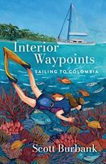 Interior Waypoints: Sailing to Colombia 