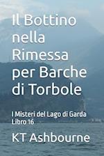 Il Bottino nella Rimessa per Barche di Torbole