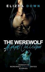 The Werewolf Alphas Collection: Paranormal Romance 