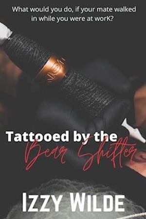 Tattooed by the bear shifter