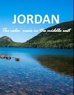 Jordan The Calm Oasis In The Middle East Photography Coffee Table: Amazing Pictures For Relaxing 