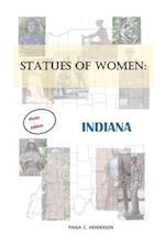 Statues of Women: Indiana: Photo Edition 