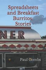Spreadsheets and Breakfast Burritos: Stories 