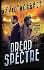Dread Spectre: A Supernatural Thriller 
