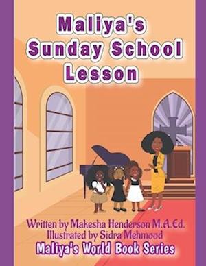 Maliya's Sunday School Lesson