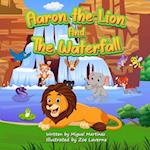 Aaron the Lion And The Waterfall 